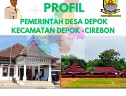 PROFIL DESA DEPOK KECAMATAN DEPOK KABUPATEN CIREBON JAWA BARAT